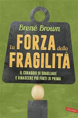 La forza della fragilità