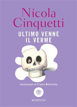 Ultimo venne il verme