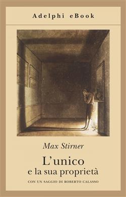 L'unico e la sua proprietà