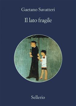 Il lato fragile. Estratto