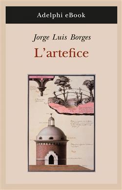 L'artefice. Testo originale a fronte
