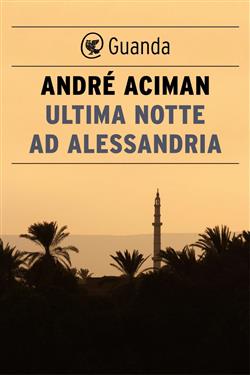 Ultima notte ad Alessandria