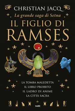 La grande saga di Setna - Il figlio di Ramses