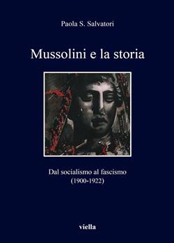 Mussolini e la storia