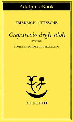 Crepuscolo degli idoli