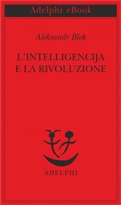 L'intelligencija e la rivoluzione