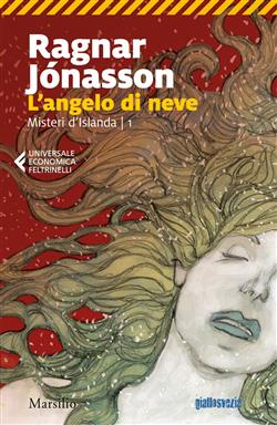 L'angelo di neve. Misteri d'Islanda