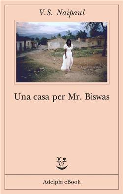 Una casa per Mr Biswas