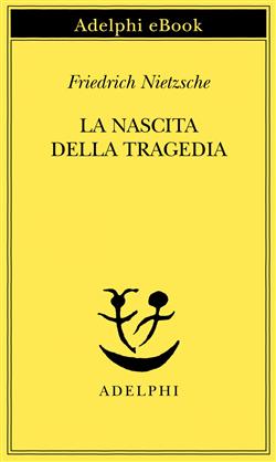 La nascita della tragedia