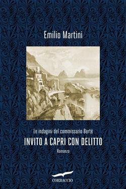Invito a Capri con delitto. Le indagini del commissario Bertè