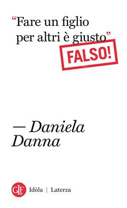 "Fare un figlio per altri è giusto"