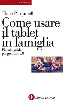 Come usare il tablet in famiglia