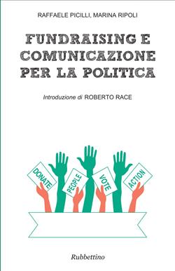 Fundraising e comunicazione per la politica