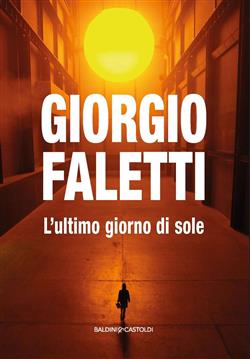 L'ultimo giorno di sole