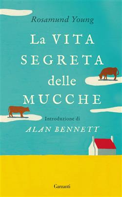 La vita segreta delle mucche