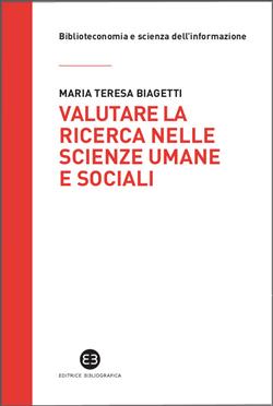 Valutare la ricerca nelle scienze umane e sociali. Potenzialità e limiti della "library catalog analysis"