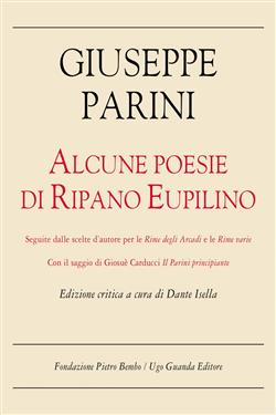 Alcune poesie di Ripano Eupilino. Edizione critica