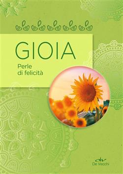 Gioia. Perle di felicità