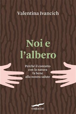Noi e l'albero