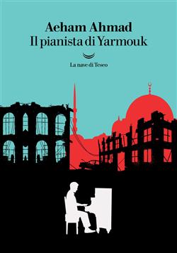 Il pianista di Yarmouk