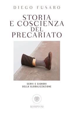 Storia e coscienza del precariato