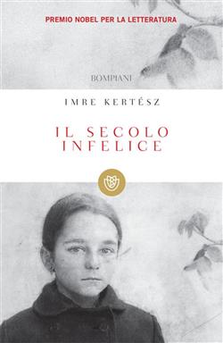 Il secolo infelice