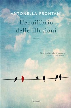 L'equilibrio delle illusioni