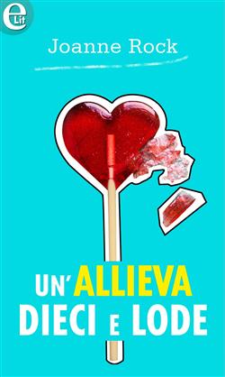 Un'allieva dieci e lode