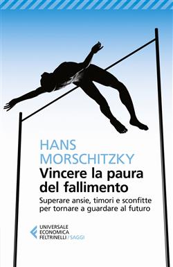 Vincere la paura del fallimento