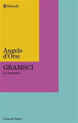 Gramsci. La biografia