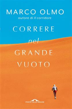 Correre nel grande vuoto