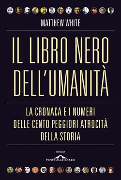 Il libro nero dell'umanità