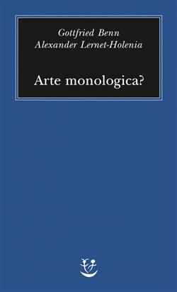 Arte monologica?