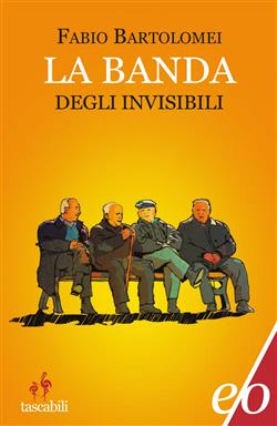 La banda degli invisibili