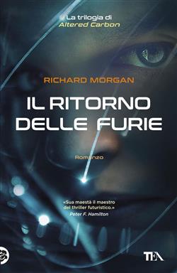 Il ritorno delle furie. Altered carbon