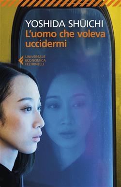 L'uomo che voleva uccidermi