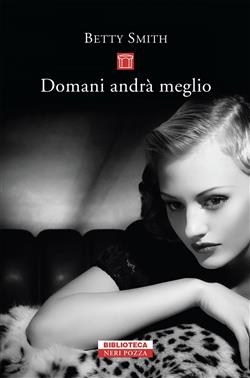 Domani andrà meglio