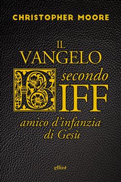 Il vangelo secondo Biff