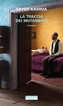 La traccia dei mutamenti
