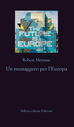 Un messaggero per l'Europa