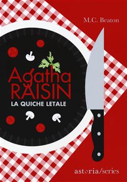 Agatha Raisin – La quiche letale