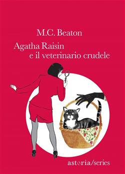 Agatha Raisin e il veterinario crudele