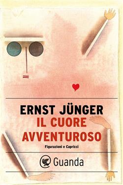 Il cuore avventuroso