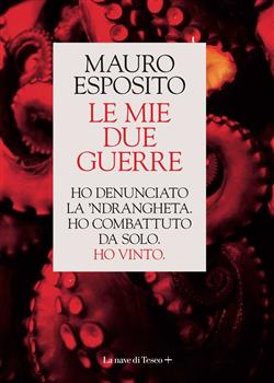 Le mie due guerre