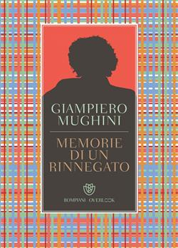 Memorie di un rinnegato