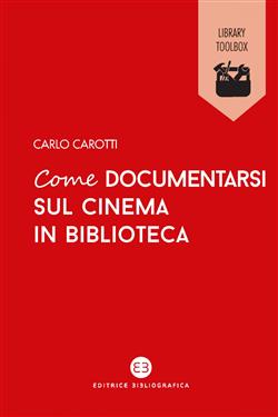 Come documentarsi sul cinema in biblioteca