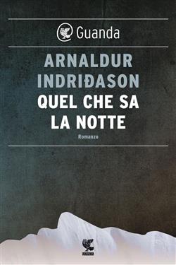 Quel che sa la notte