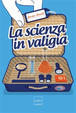 La scienza in valigia