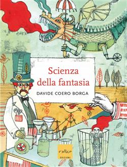 La scienza della fantasia