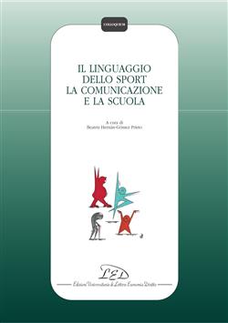 Il linguaggio dello sport, la comunicazione e la scuola